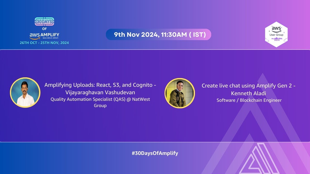 30 Days of Amplify: Amplify Uploads, Cognito, Real-time data & more