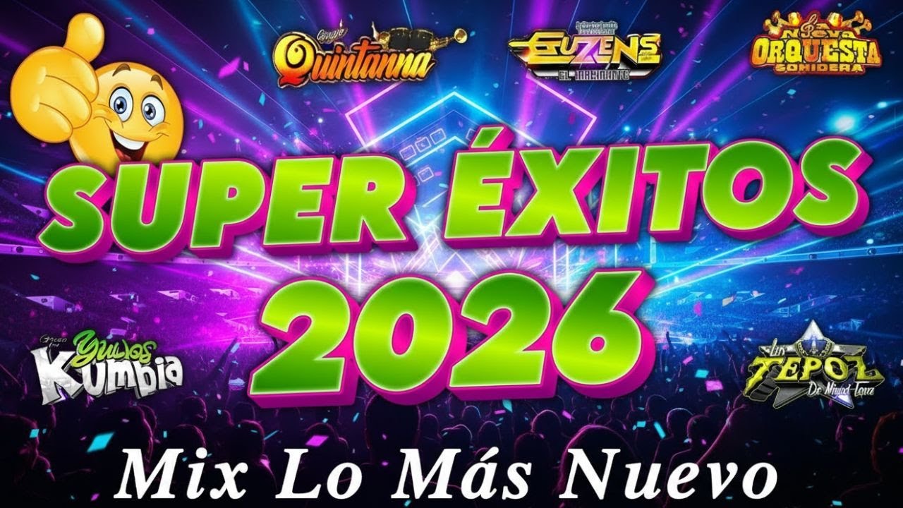 🎉CUMBIA SONIDERA PARTY MIX 2026💿BAILA CON LOS EXITOS MÁS SABROSOS💥LO MEJOR DE LA MÚSICA MEXICANA💃