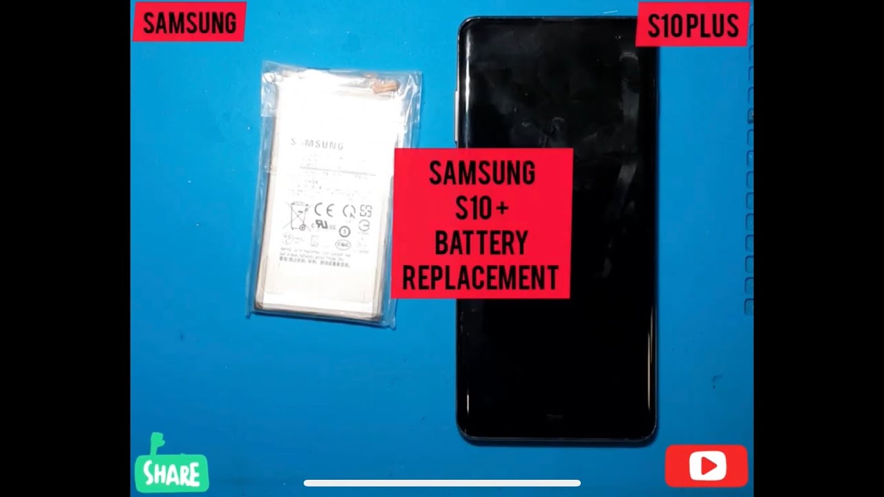 Samsung S10 Plus Battery Replacement #G975F