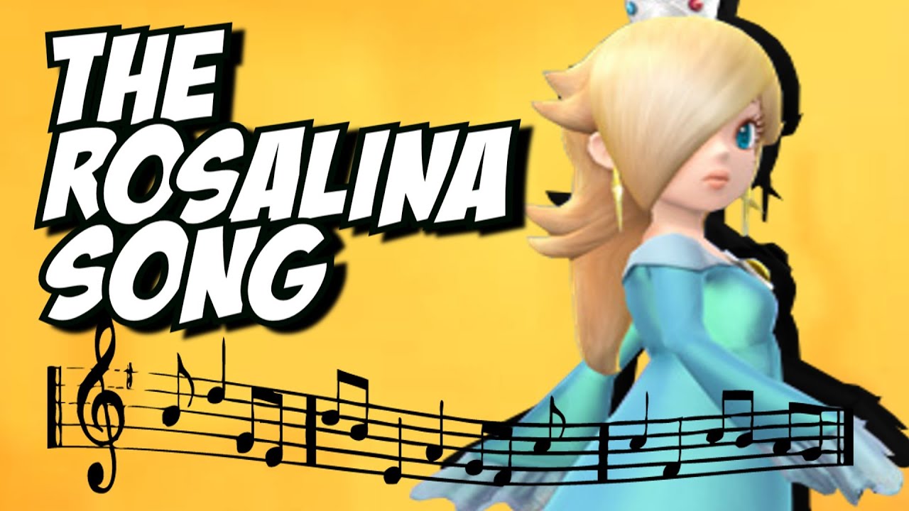 The Rosalina song