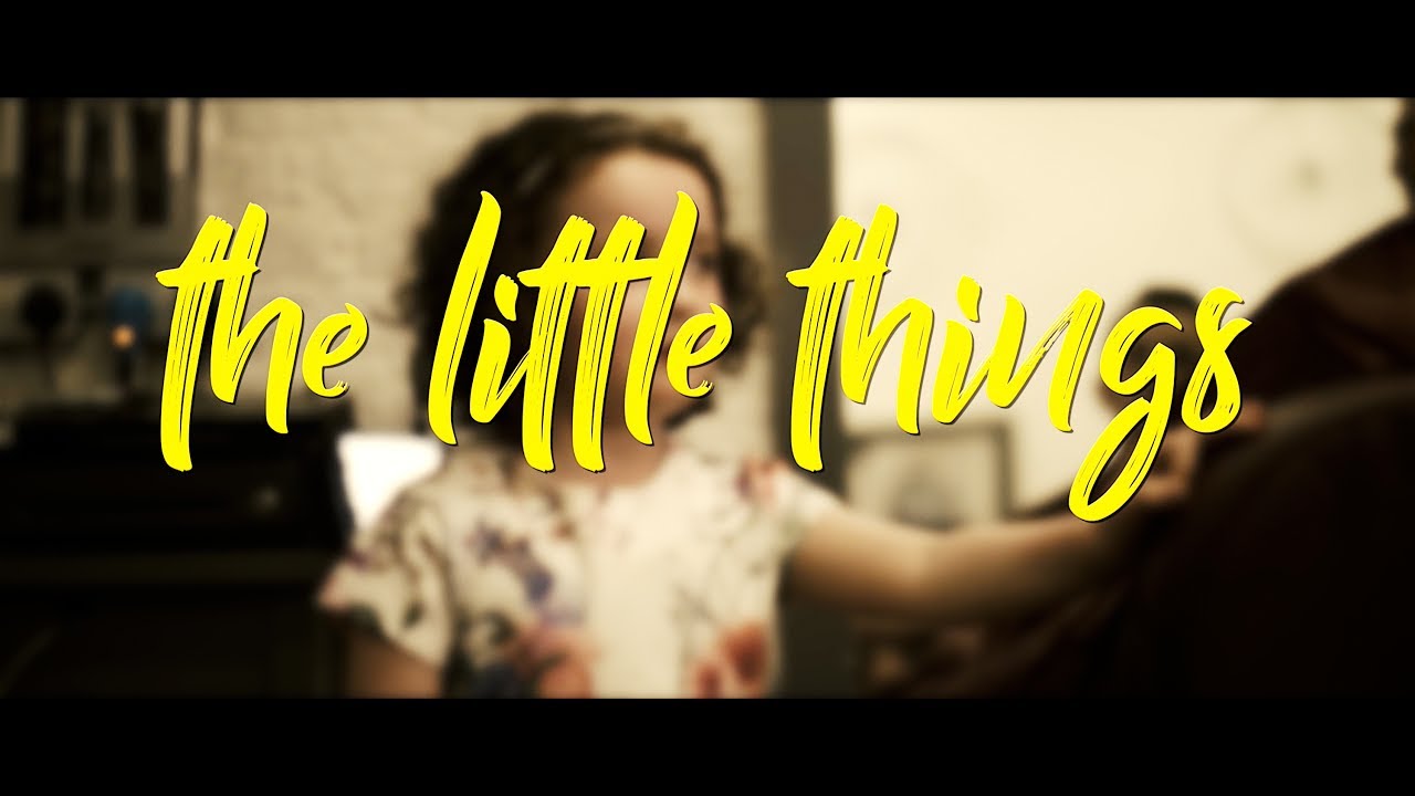 KEYWEST - THE LITTLE THINGS (Official Video)