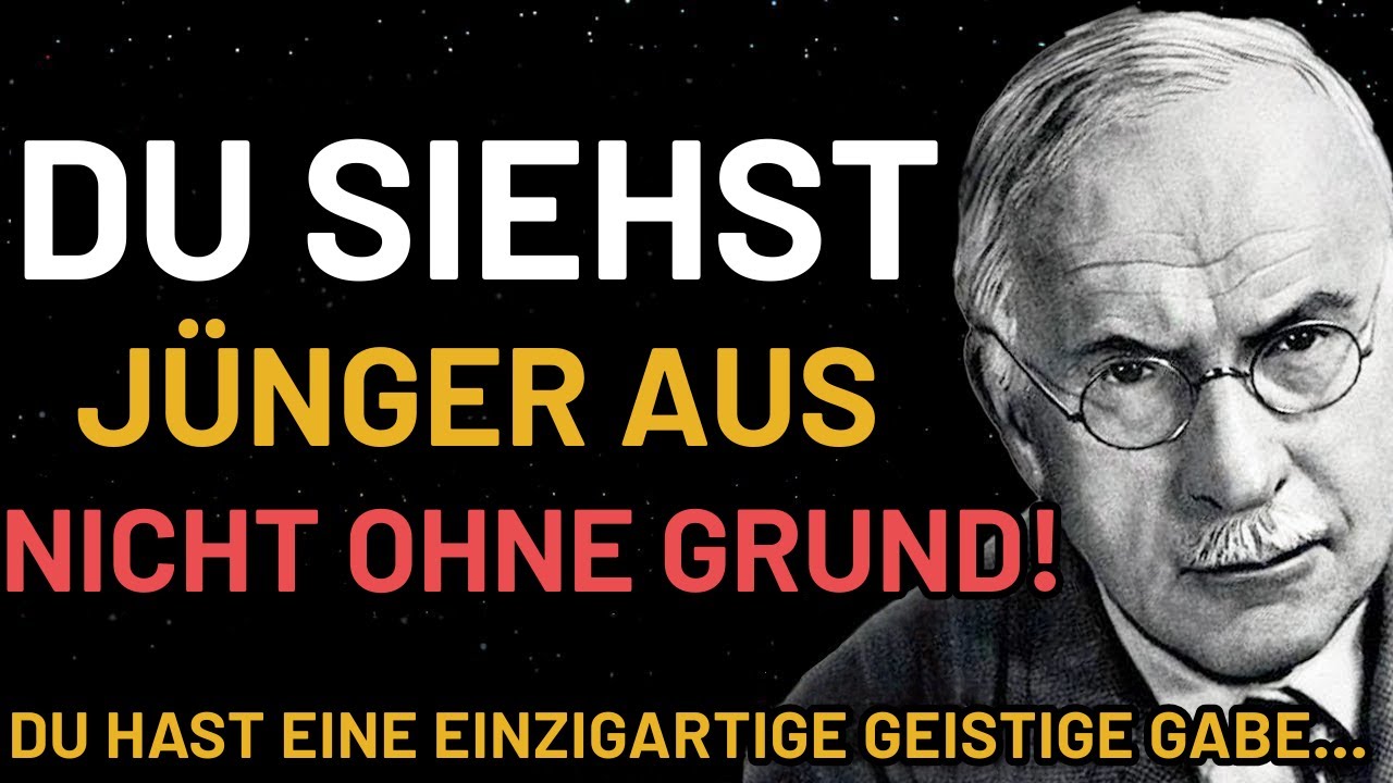 Diejenigen, die jünger aussehen als ihr Alter, besitzen diese spirituelle Gabe – Carl Jung