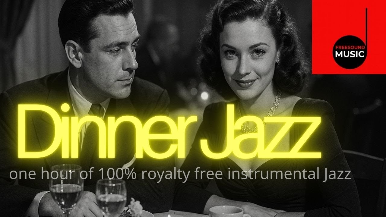 Royalty-Free Dinner Jazz – Smooth Background Music for Cafés & Relaxed Evenings | Freesound Music