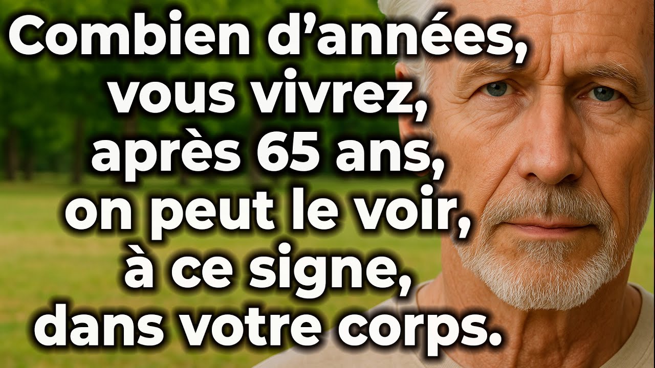 Votre corps parle : 8 signes de longévité après 65 ans que tout le monde devrait connaître