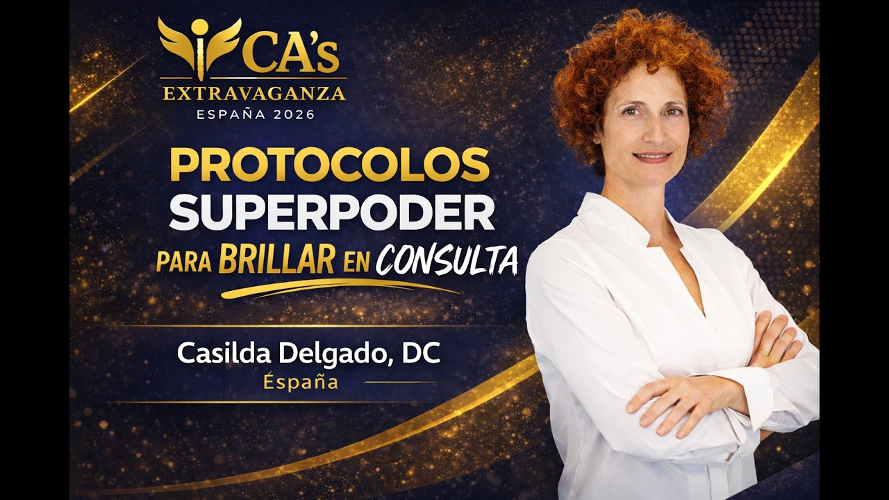 Protocolos: superpoder para brillar en consulta | Casilda Delgado DC | CA’s Extravaganza España 2026