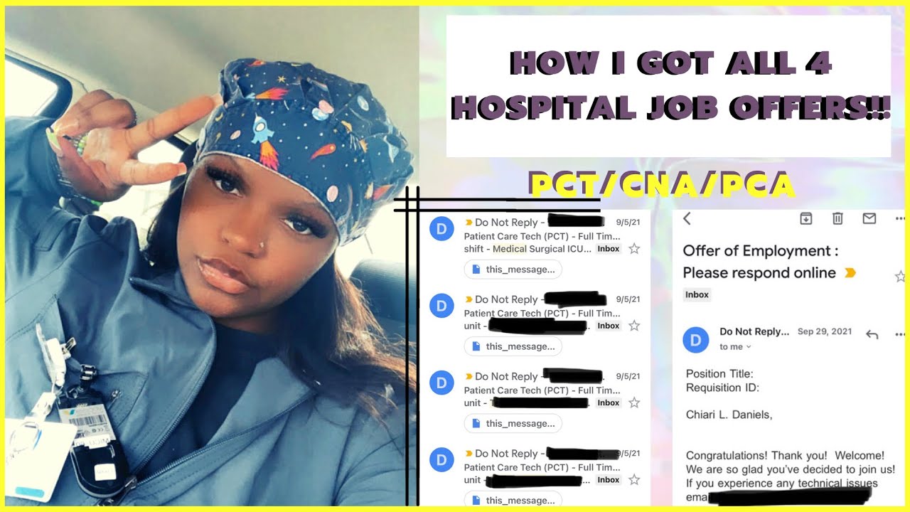 How I Got All 4 Hospital Jobs ALL AT ONCE! Nursing Assistant [PCT/CNA/PCA]