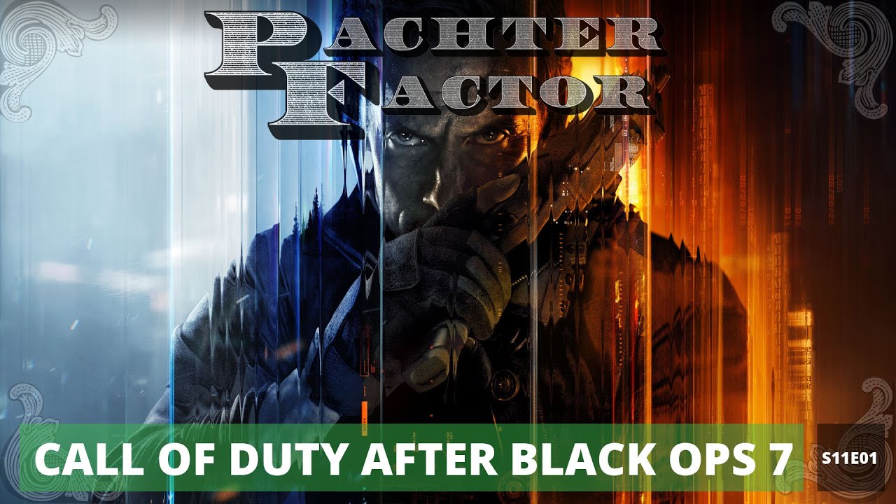 Call of Duty после провала Black Ops 7 - Фактор Пахтера, 11 сезон, 1 серия.