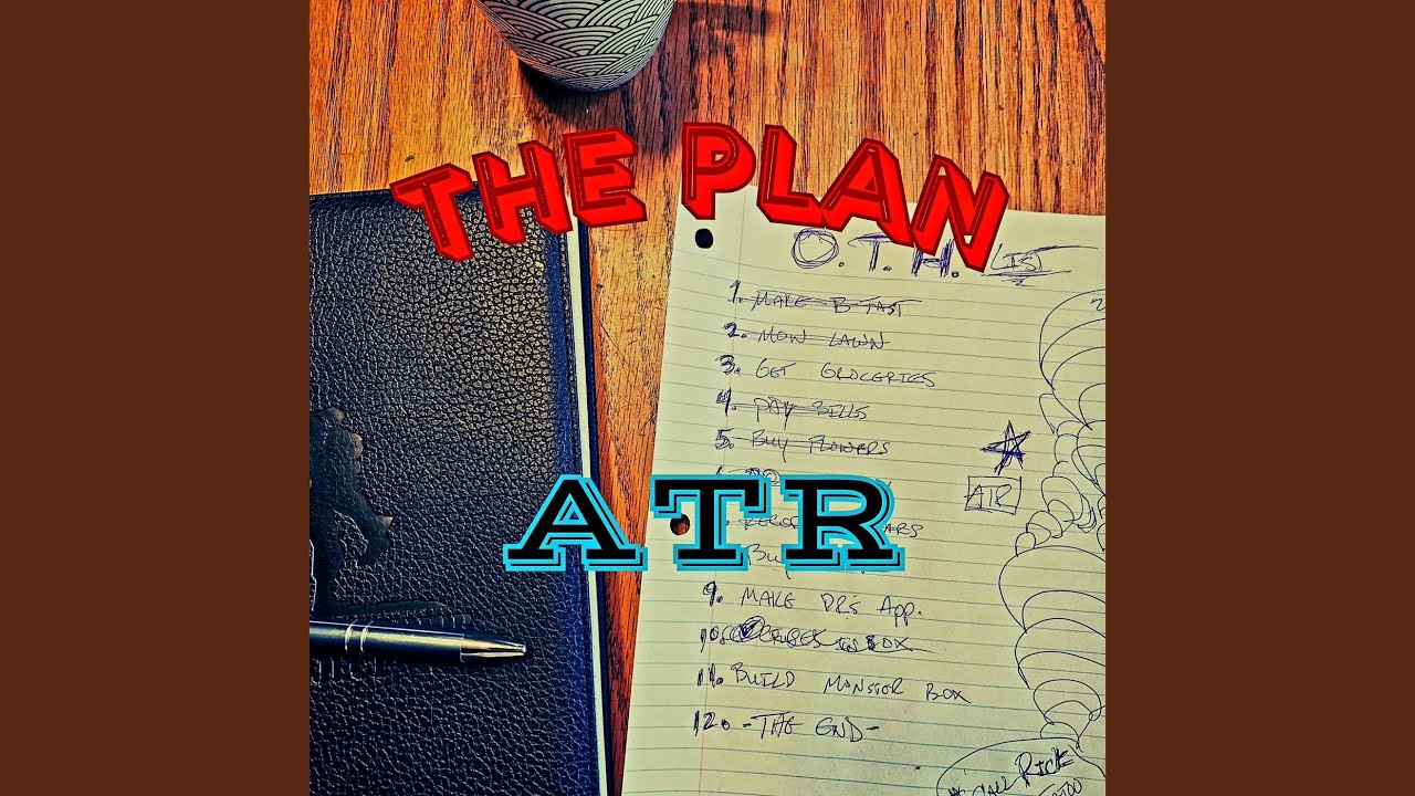 The Plan