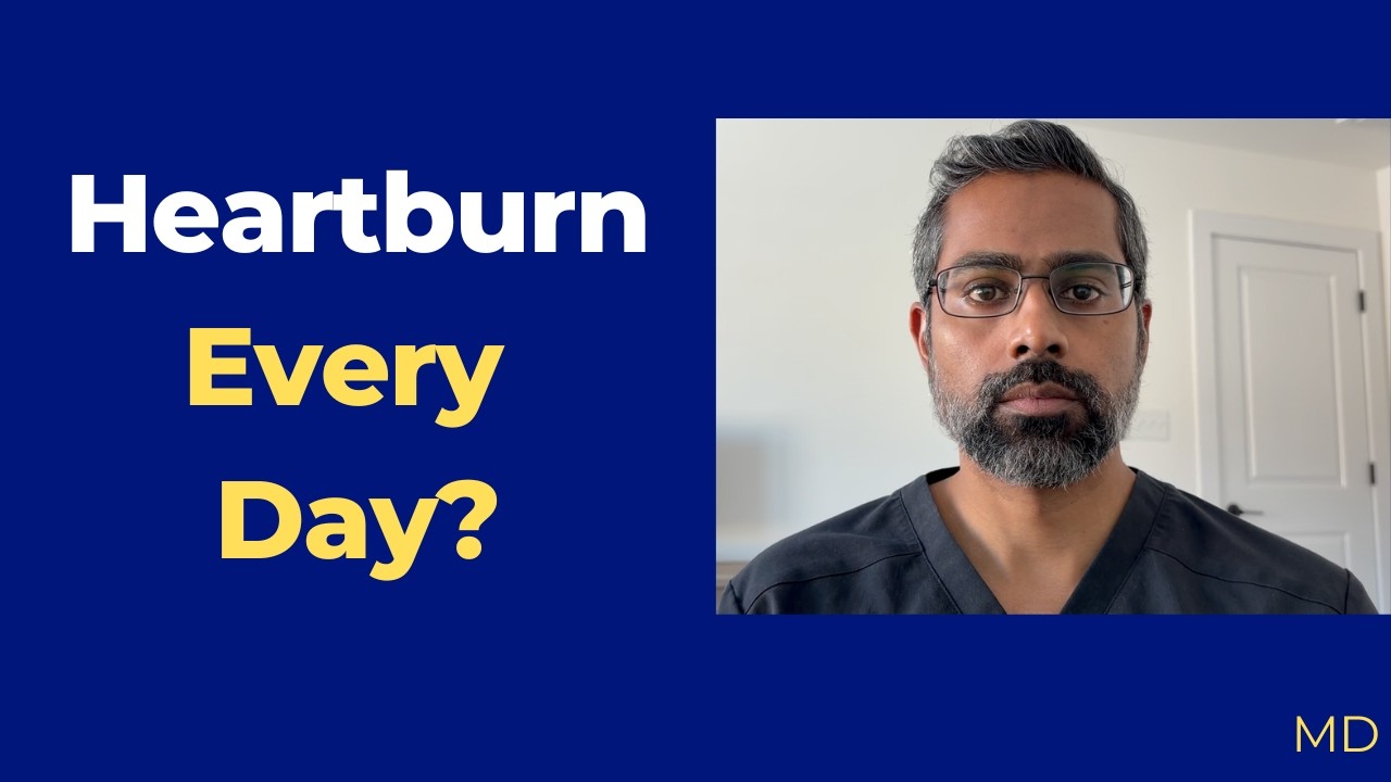 GERD Explained: Why You Still Have Heartburn