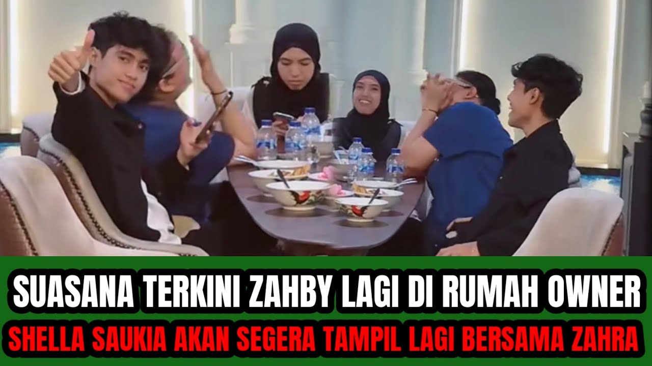 SUASANA TERKINI ZAHBY SUDAH SAMPAI DI RUMAH OWNER SHELLA SAUKIA‼️ MEREKA AKAN SEGERA TAMPIL  !