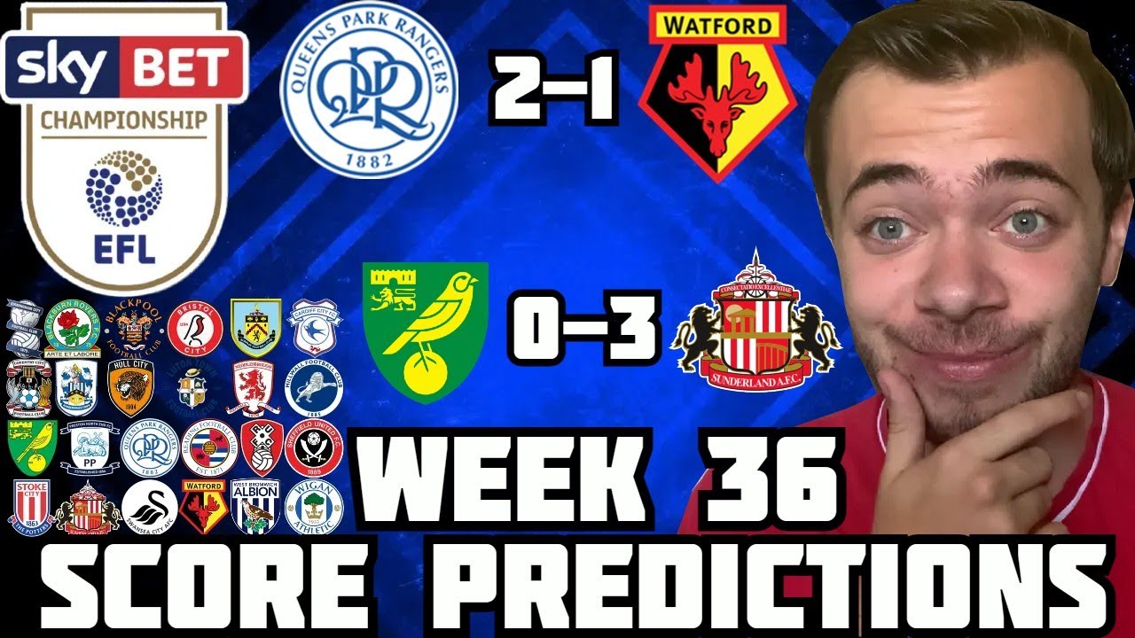 MY CHAMPIONSHIP WEEK 36 PREDICTIONS! What will happen this weekend?!