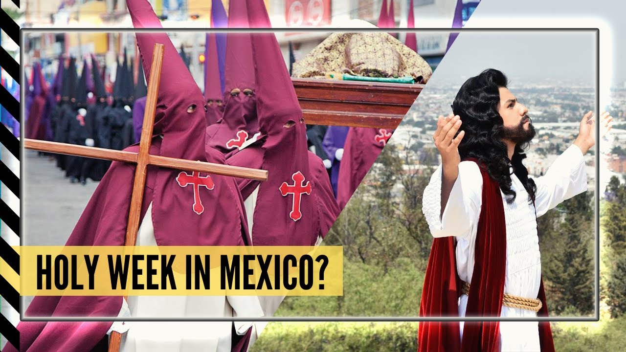 This is how Holy Week is celebrated in Mexico!!!