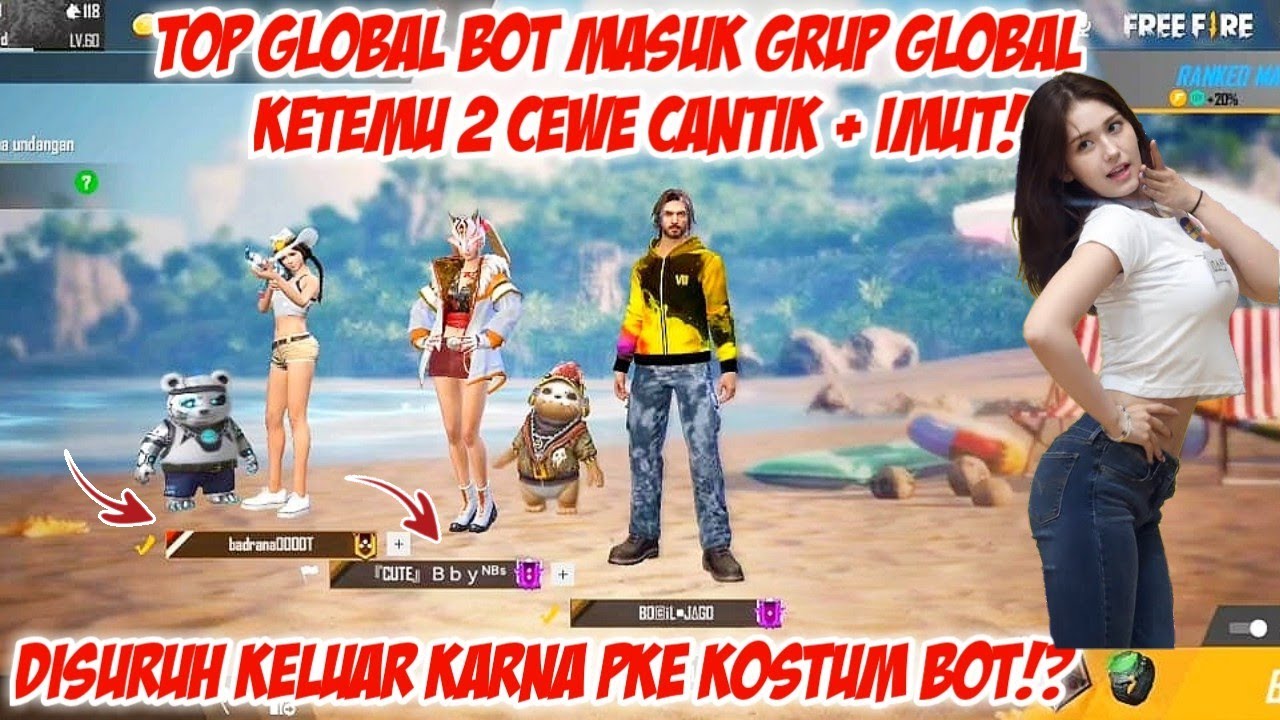 TOP GLOBAL BOT MASUK GRUP GLOBAL MALAH KETEMU 2 CEWE CANTIK DAN BERSUARA IMUT! AUTO LINDUNGIN!! FF