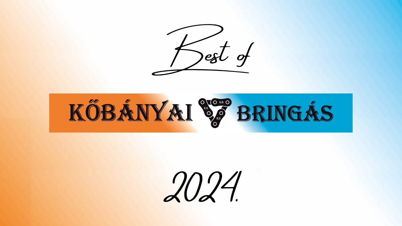 Best of Kőbányai Bringás 2024.
