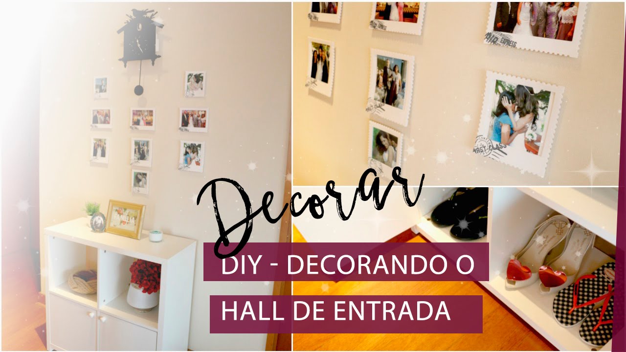 DIY: Como decorar o Hall de Entrada da Casa
