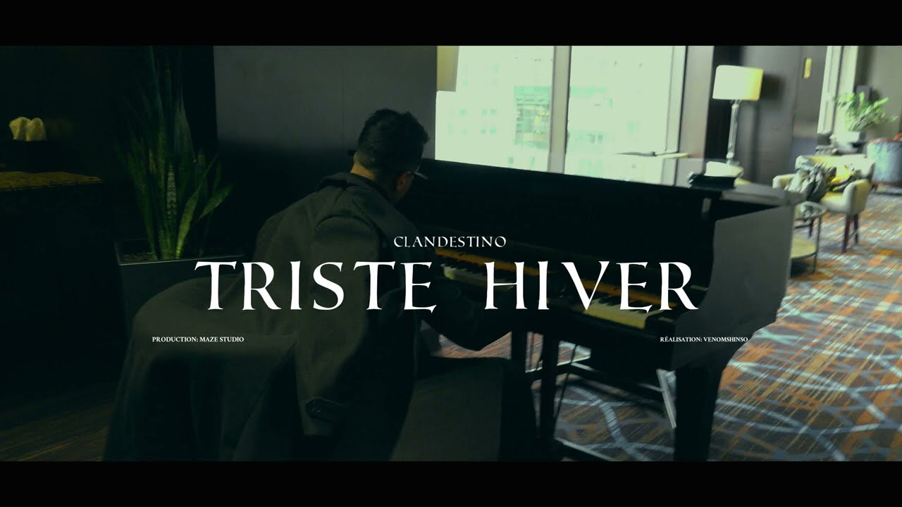 Clandestino - TRISTE HIVER (Clip officiel)