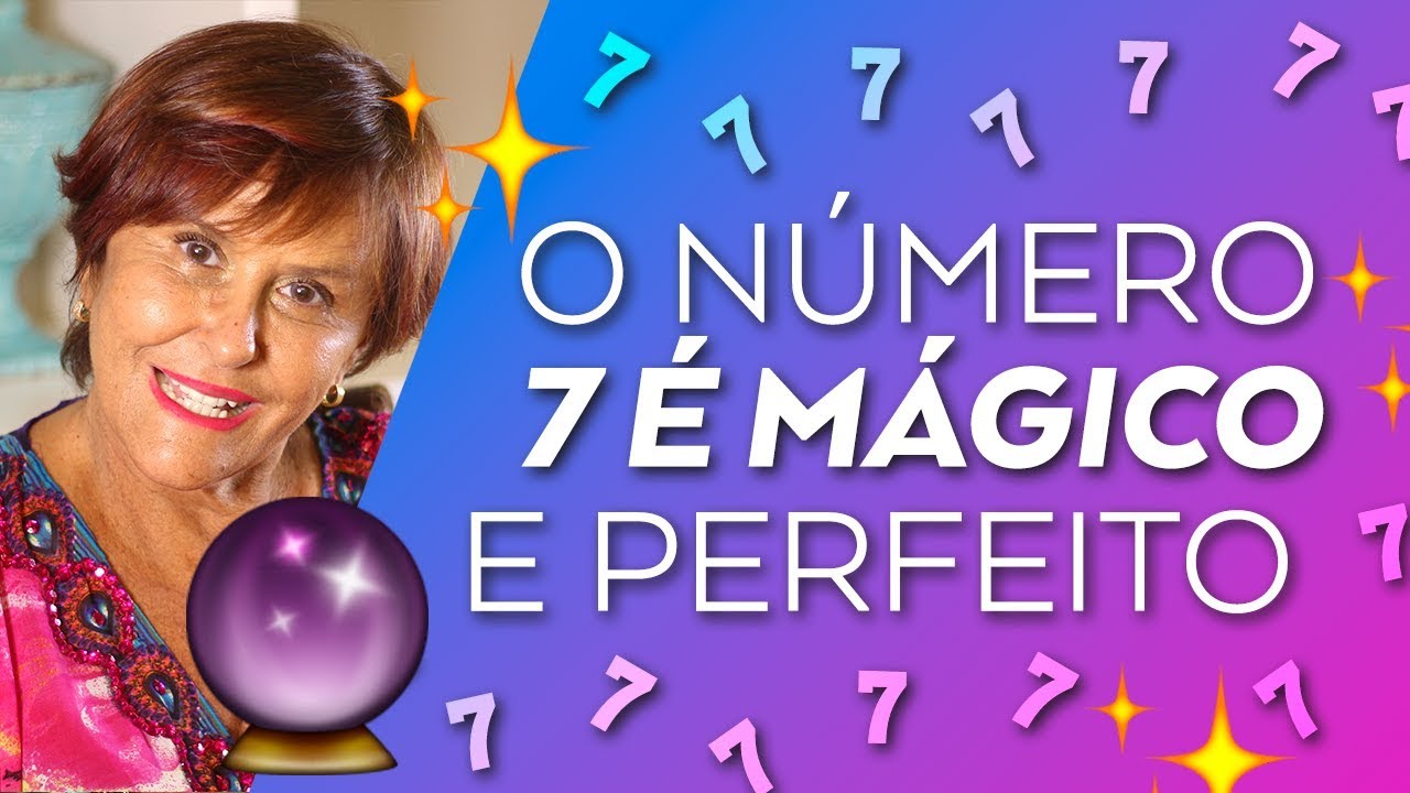 O numero 7 é Mágico e Perfeito