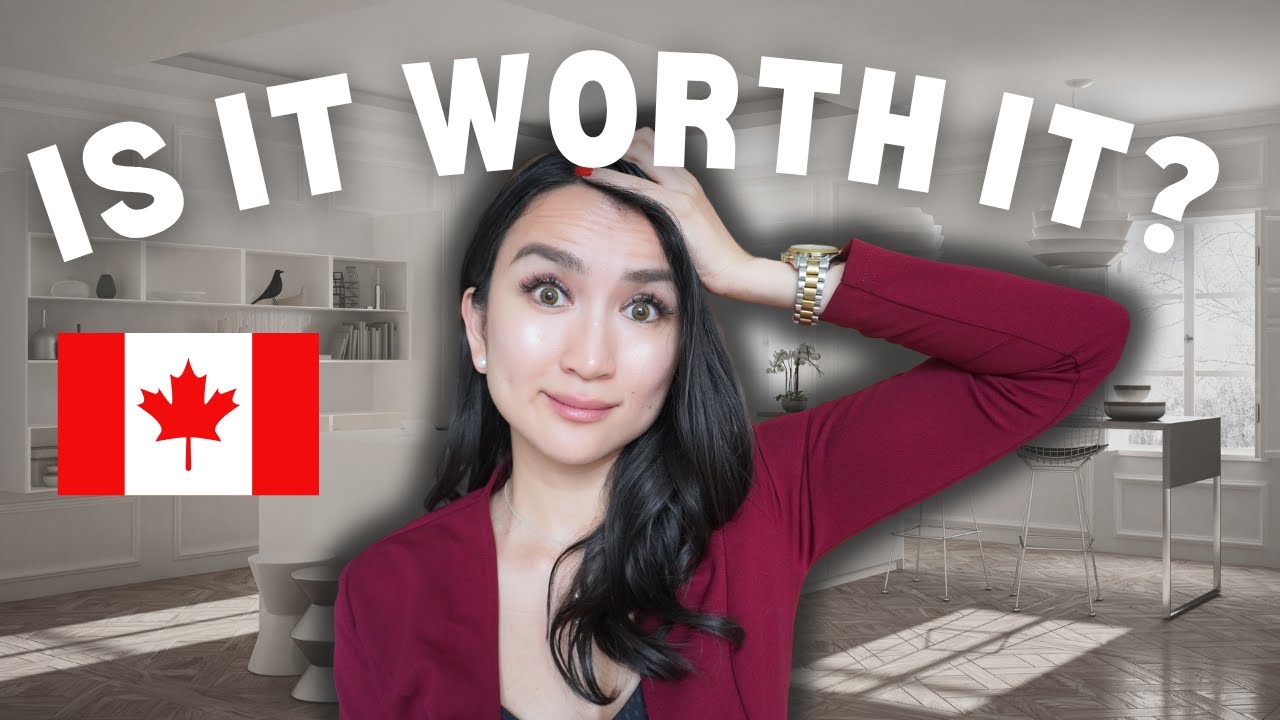 Is Moving To Canada Worth It?