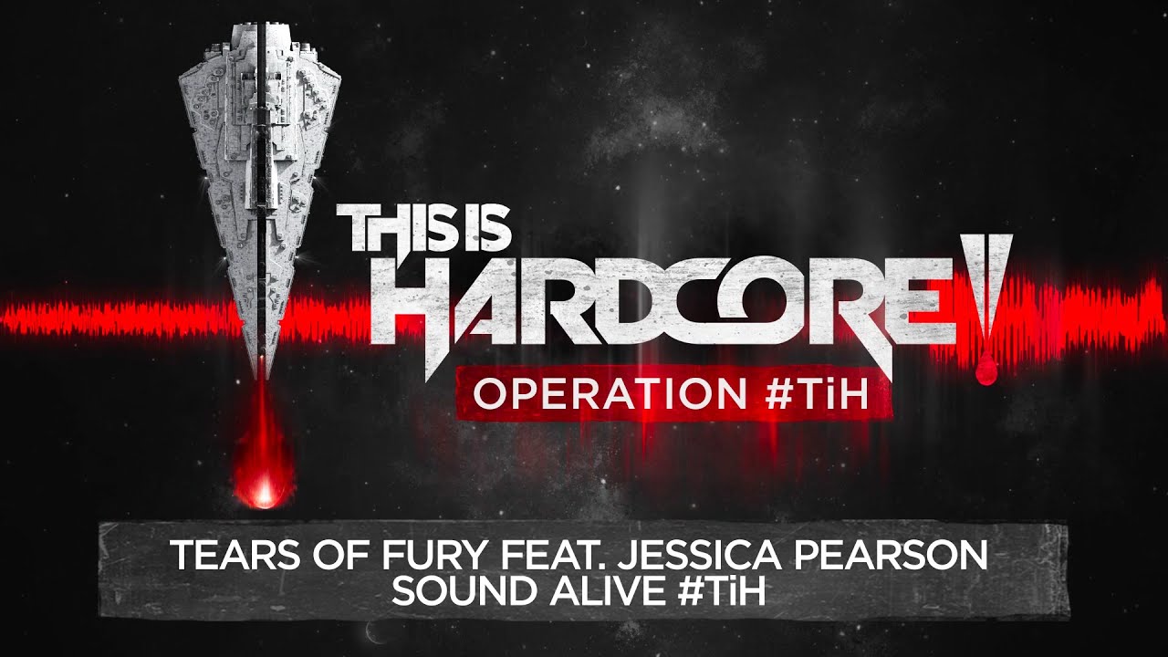 Tears Of Fury feat. Jessica Pearson - Sound Alive #TiH