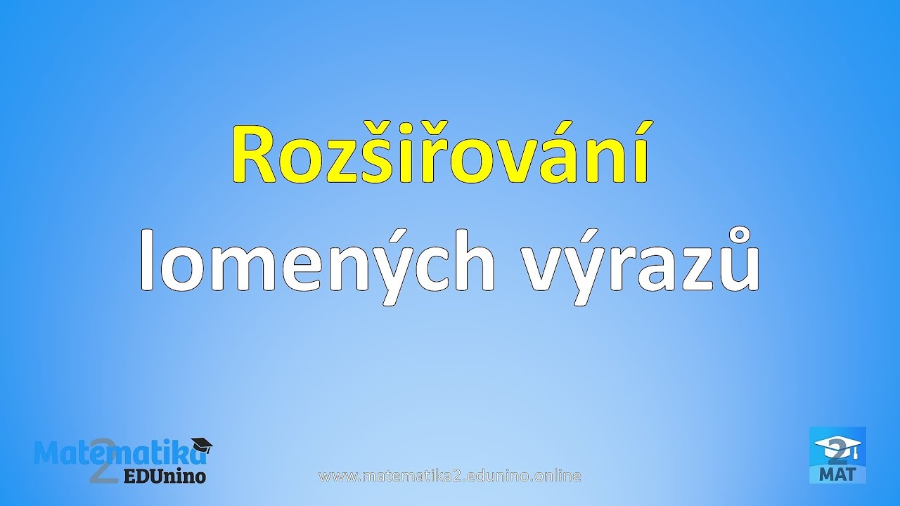 Rozšiřování lomených výrazů