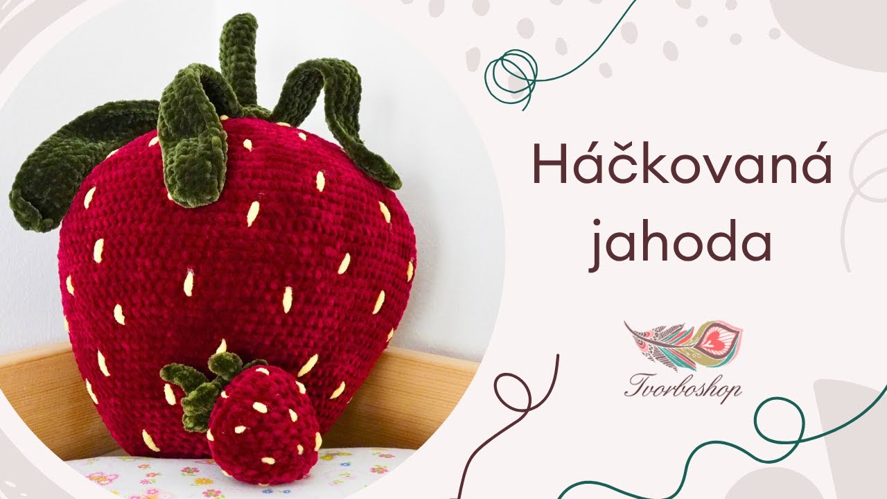 Návod na háčkovanou jahodu
