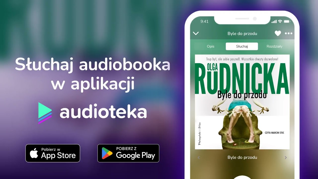 Byle do przodu - audiobook |  Olga Rudnicka (czyta Marcin Stec)