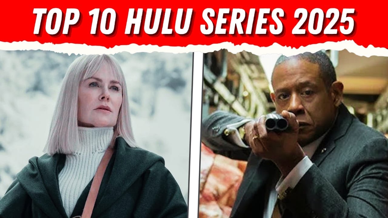 Top 10 Series To Watch On Hulu In 2025