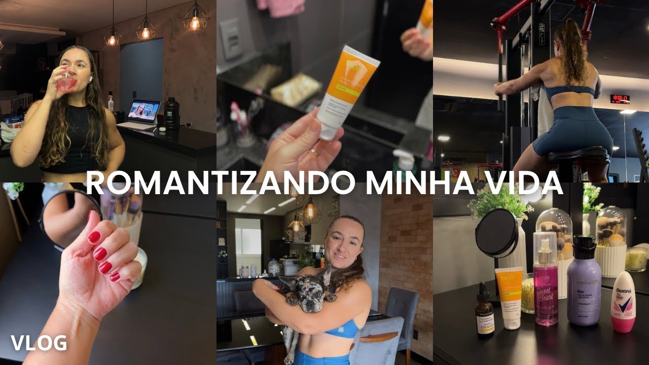 ROMANTIZANDO A MINHA VIDA | vendo beleza nas pequenas coisas da rotina
