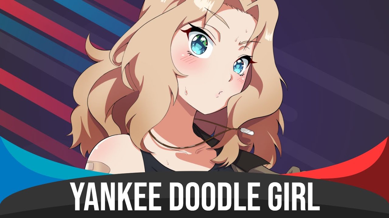 Yankee Doodle Girl - Nightcore