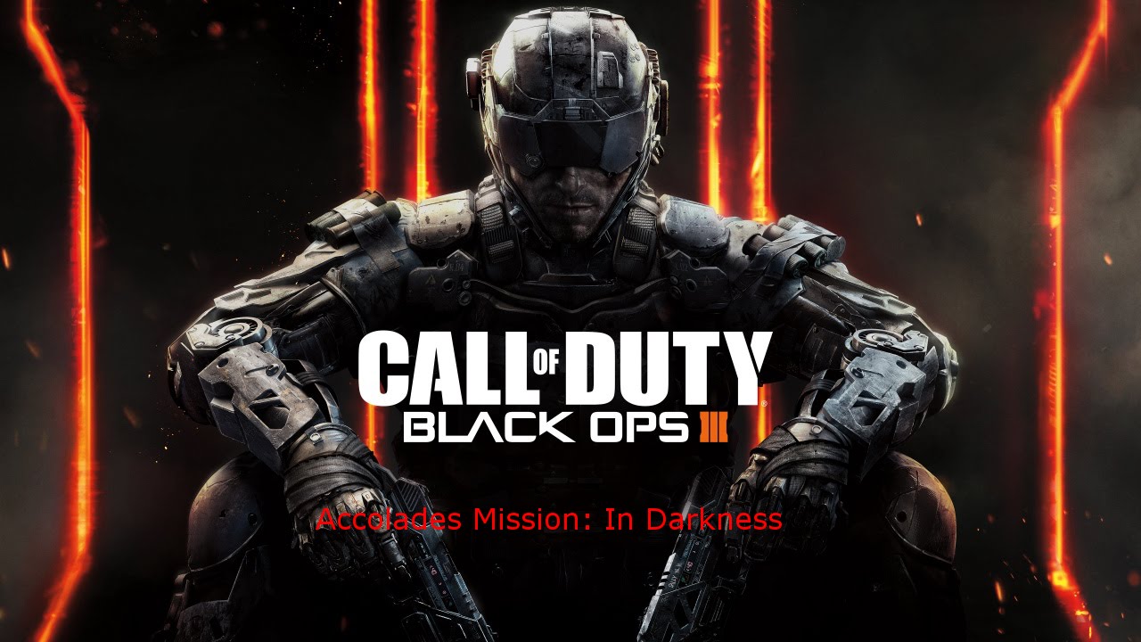 Call of Duty Black Ops 3: Accolades (In Darkness)