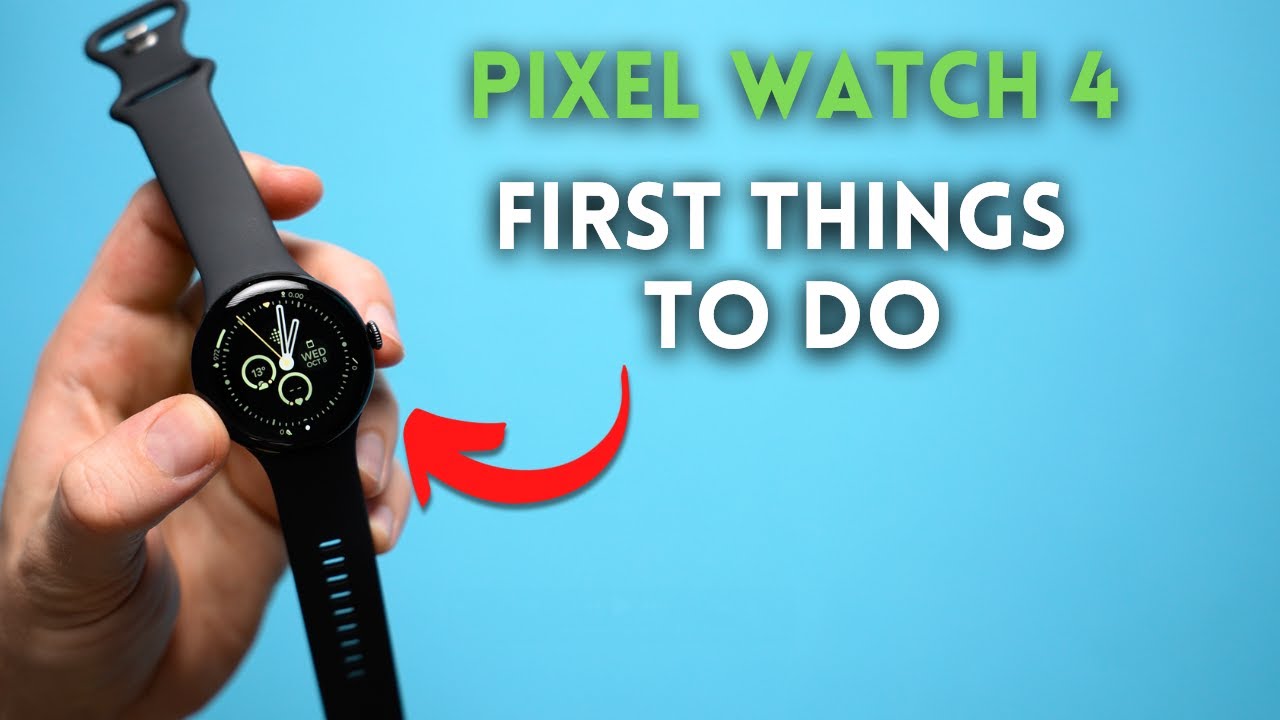 Google Pixel Watch 4 - First Things to do! ( Tips & Tricks )