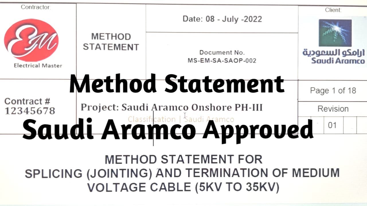 METHOD STATEMENT FOR SPLICING AND TERMINATION OF MEDIUM VOLTAGE CABLE 5KV TO 35KV I Aramco Approved