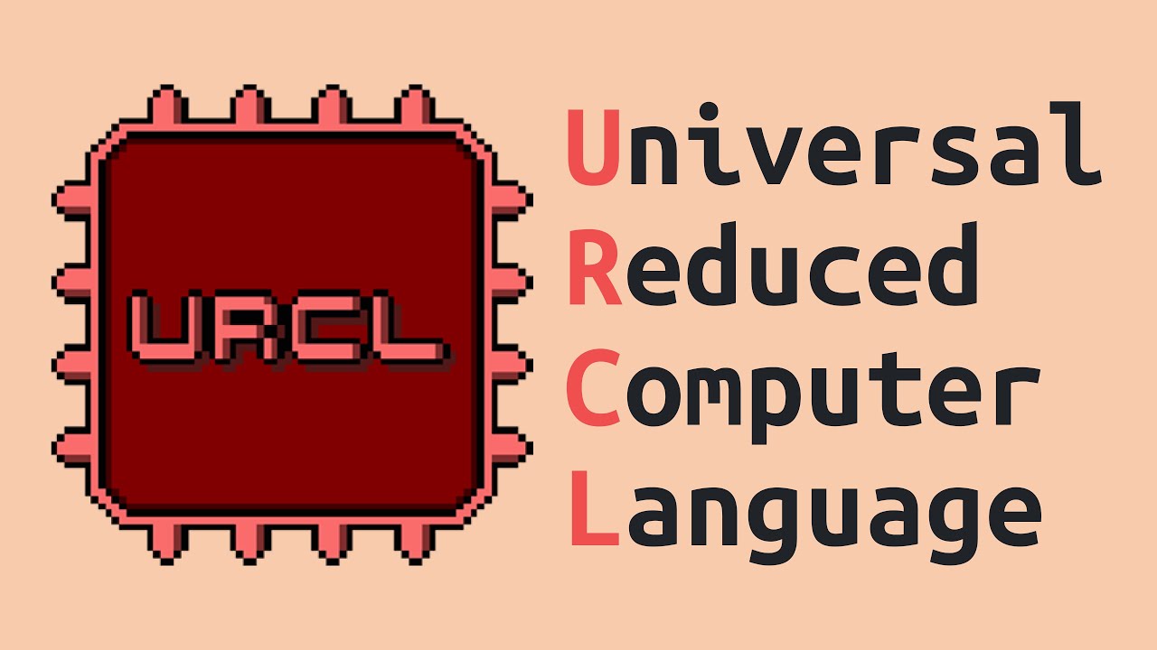 ⚡ URCL: The Design of an Intermediate Language - James B