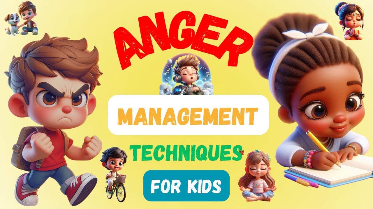 Anger Management Techniques for Kids & Teens-Strategies to Calm Down & Relax When Your Temper Rises