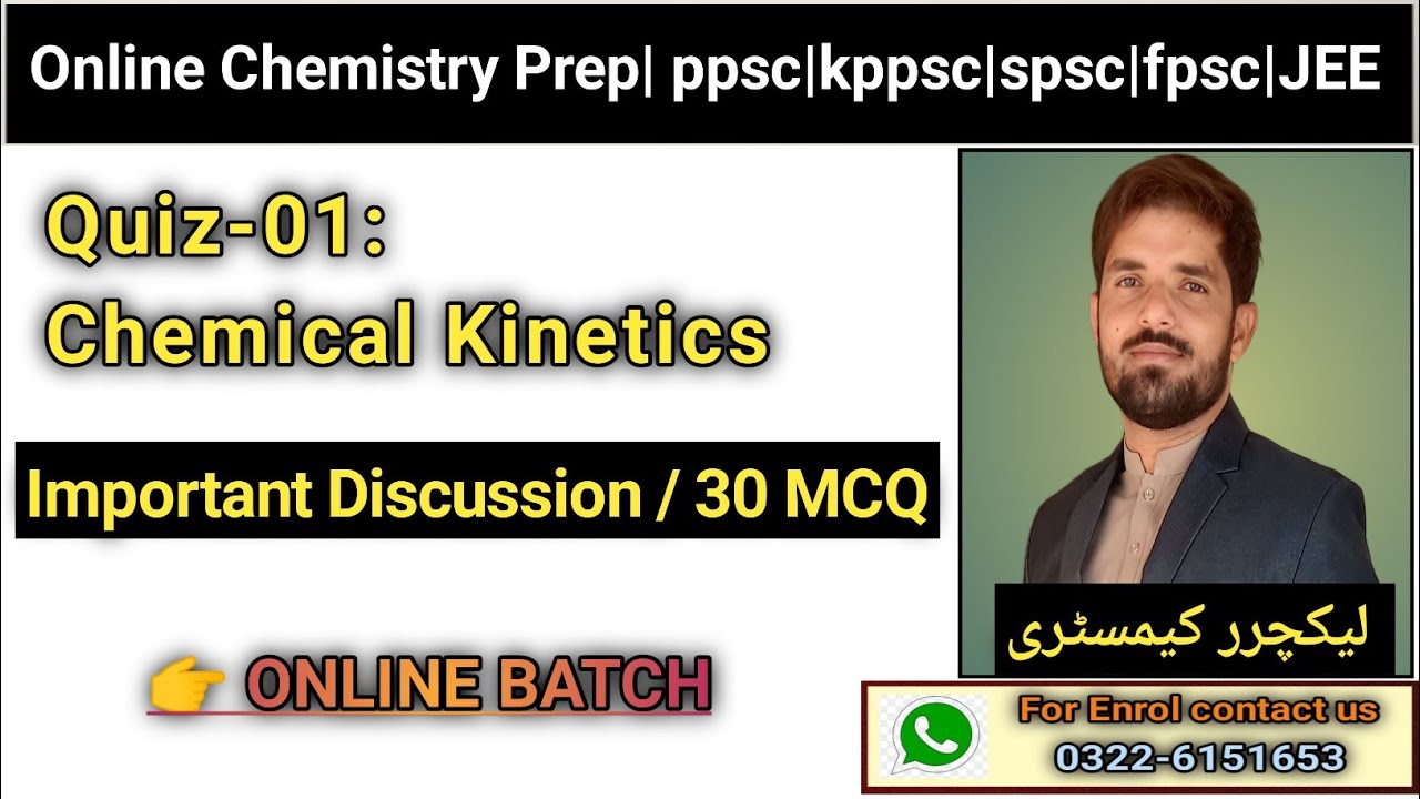 Test-1 Chemical Kinetics|Online Chemistry Preparation session 2023|PPSC|FPSC|KPPSC|SPSC.