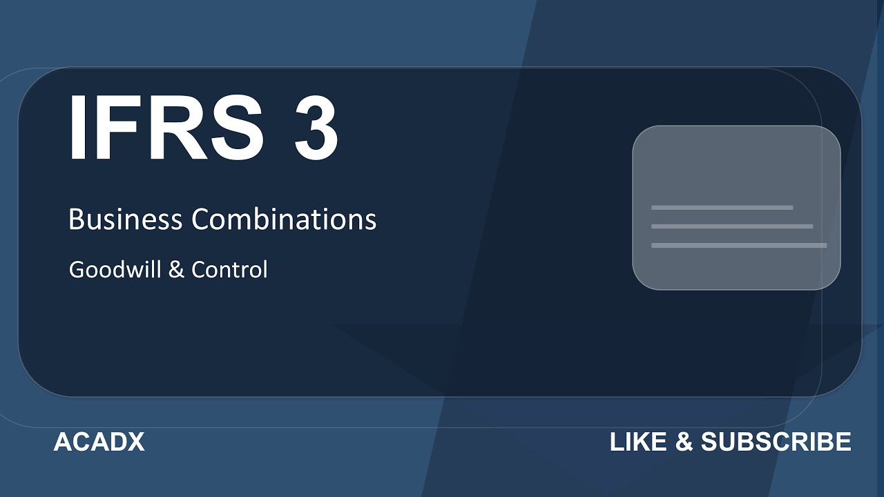 IFRS 3 Business Combinations | Goodwill, NCI, Fair Value (Full Guide)