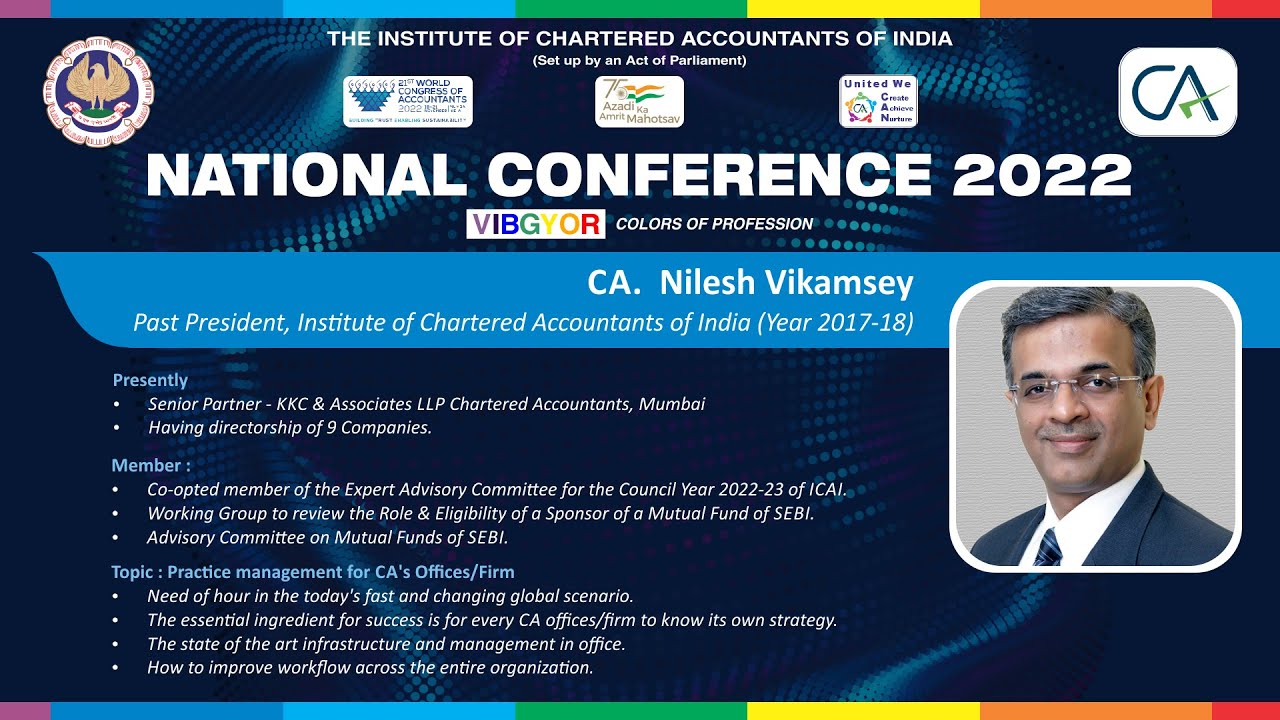 National Conference 2022: 1. CA. Nilesh Vikamsey - Practice Management for CA's Offices / Firms