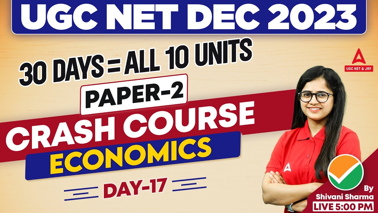 UGC NET Economics Crash Course Day 17 | UGC NET Paper 2 Economics