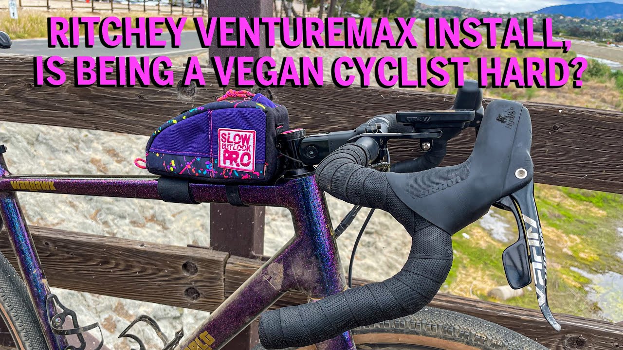 Ritchey Venturemax Install, and is being a vegan cyclist hard? Plus Q & A