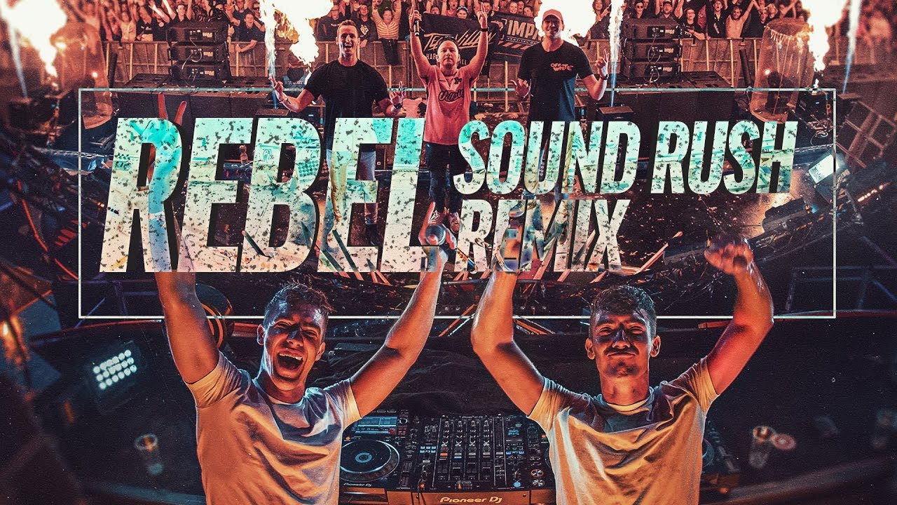 D-Block & S-te-Fan - Rebel (Sound Rush Remix) (Official Videoclip)