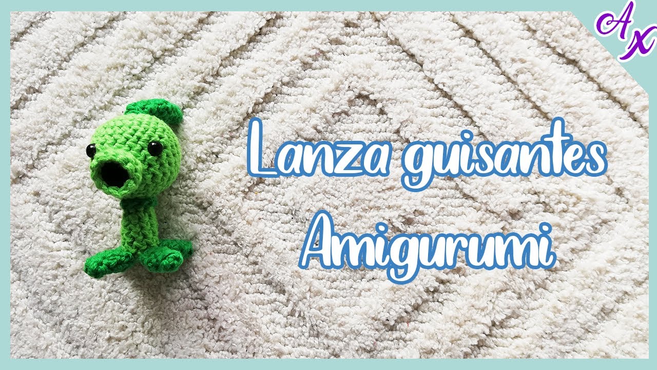 Plantas vs Zombies (Lanza guisantes) | Tutorial Amigurumi paso a paso en español