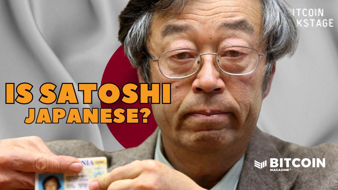 Is Satoshi Japanese? | Bitcoin Backstage w/ Samson Mow
