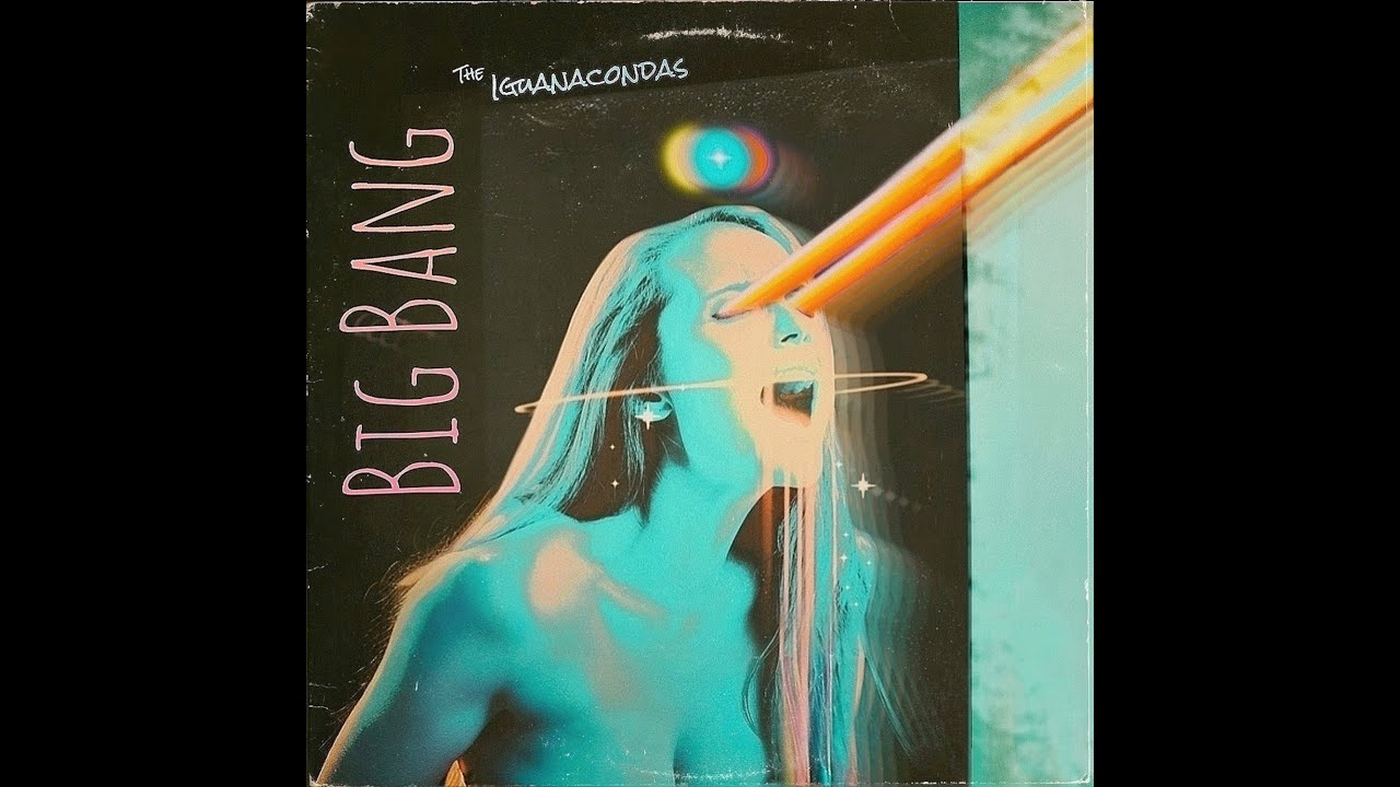Iguanacondas - Big Bang (full album)