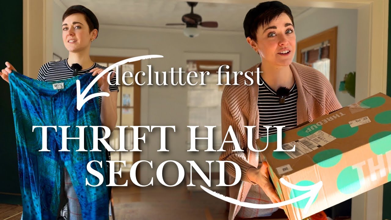 I tricked myself into a  MASSIVE DECLUTTER with the promise of a thrift haul!