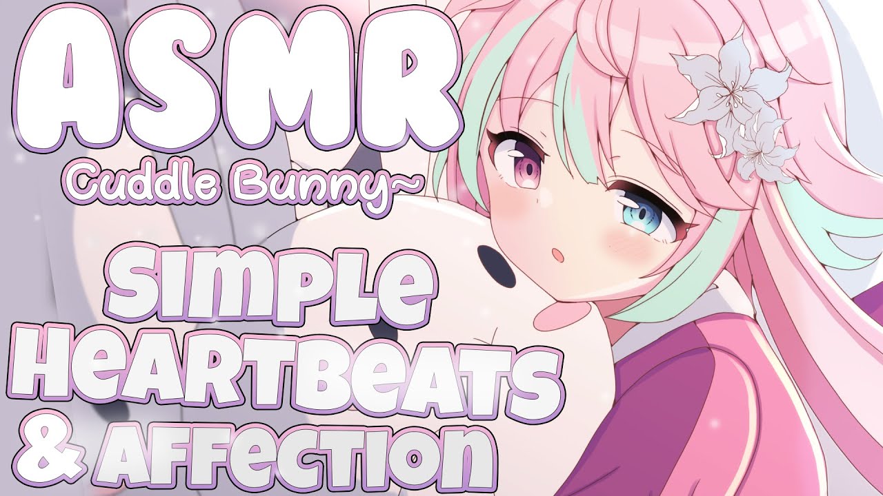 【ASMR】Simple And Loving Heartbeats From Your Cuddle Bunny~♡ (Ft. Tummy Noises & Intense Kitty Purrs)
