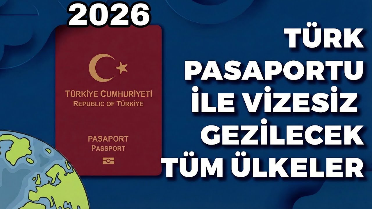 VİZESİZ &Uuml;LKELER 2026 &bull; T&Uuml;RK PASAPORTU İLE NERELERE GİDİLİR