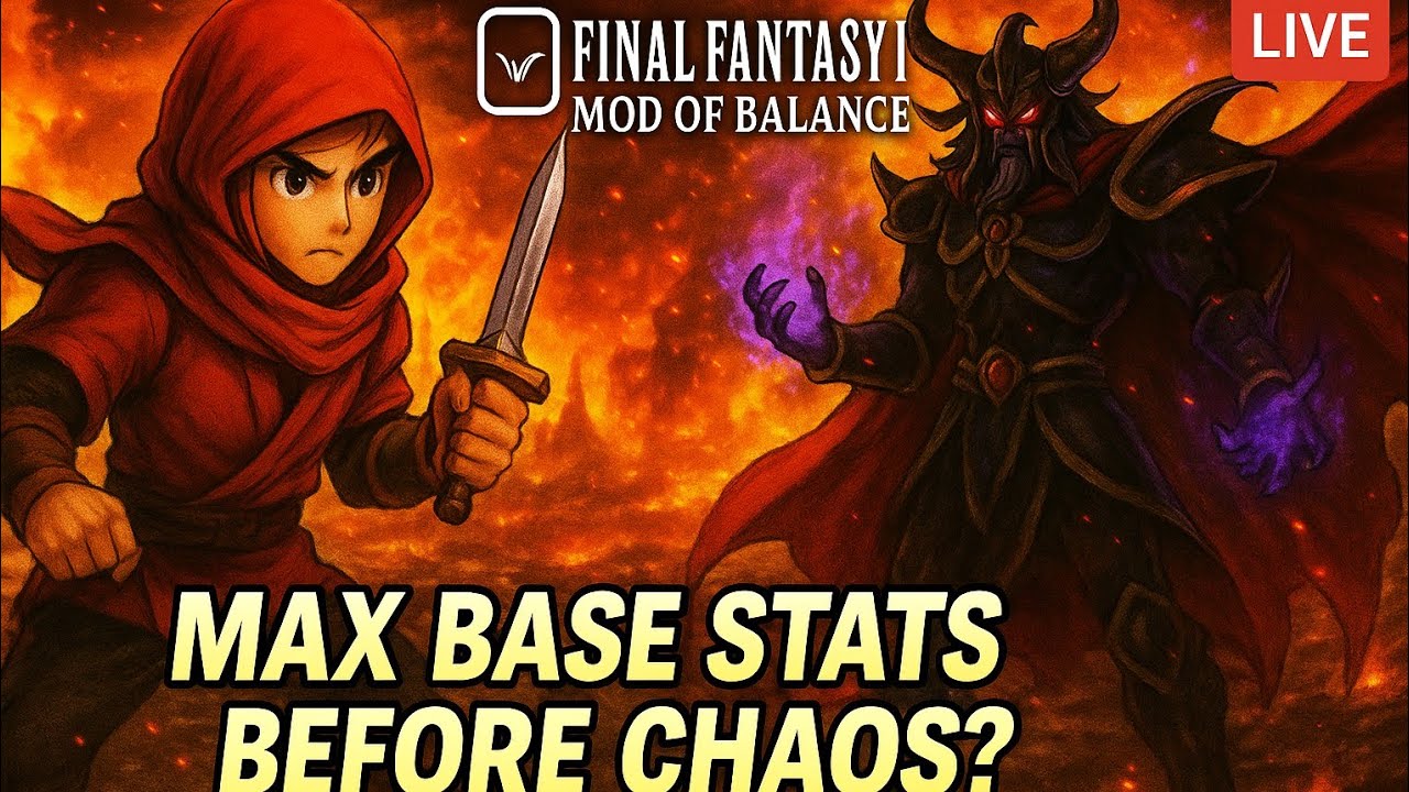 🔥 LIVE – Max Base Stats Before Chaos?! ⚔️ | Final Fantasy I: Mod of Balance Challenge (Part 6)