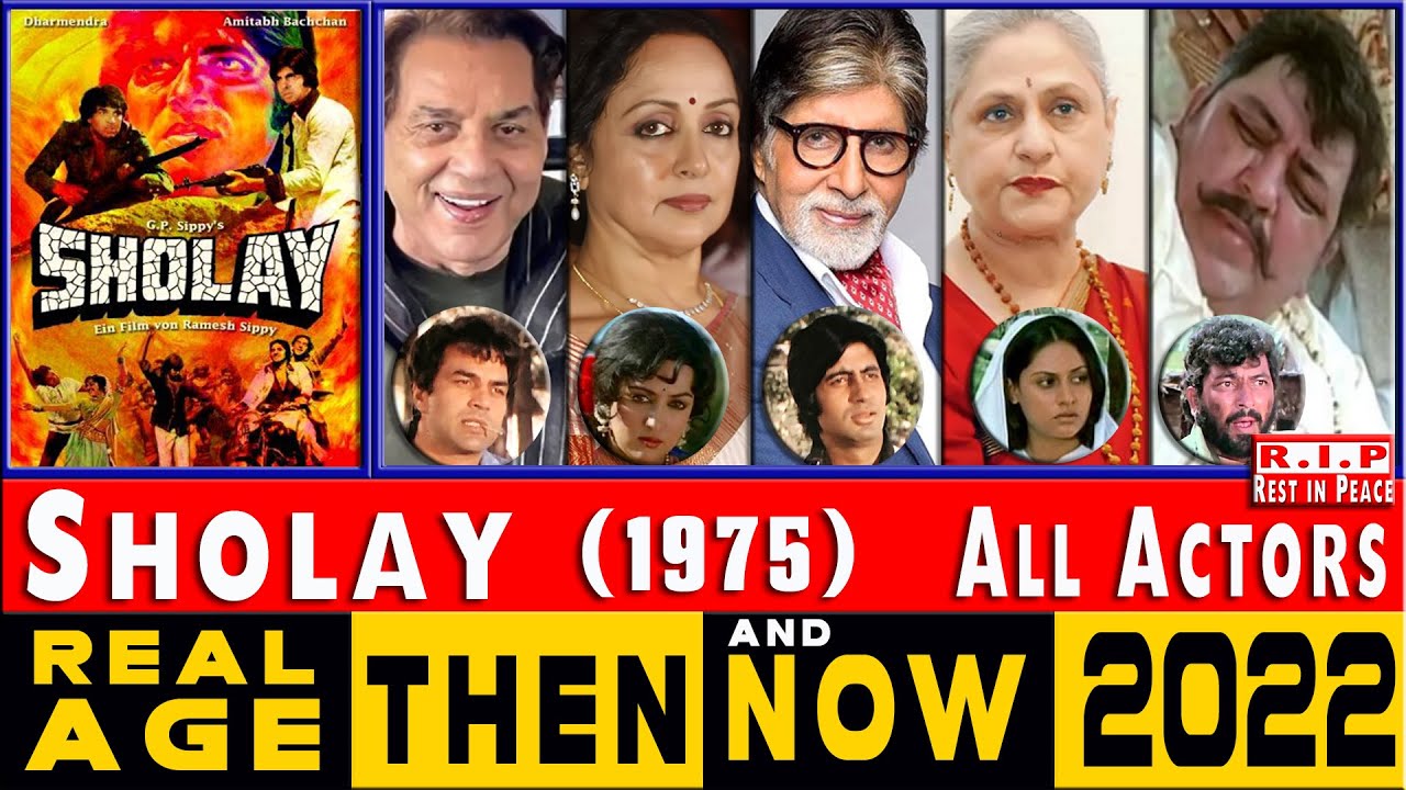 Sholay (1975) Movie Actors Then and Now 2022. Real AGE of All Stars Cast in 2022⭐ Surprise!