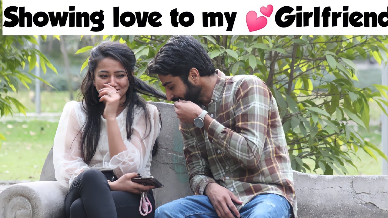 Showing Love To My Girlfriend | Zain Bhatti
