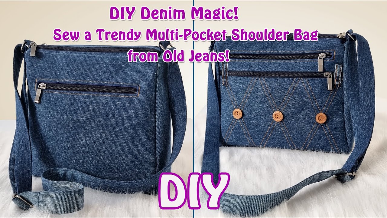 Cutting & Sewing a Stylish Multi-Pocket Shoulder Bag from Old Denim – New Shoulder Bag Tutorial